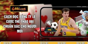 Cách Đọc Bảng Tỷ Lệ Cược Thể Thao 88I Chuẩn Xác Cho Người Mới