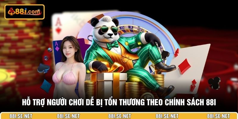 Hỗ trợ người chơi dễ bị tổn thương theo chính sách 88I