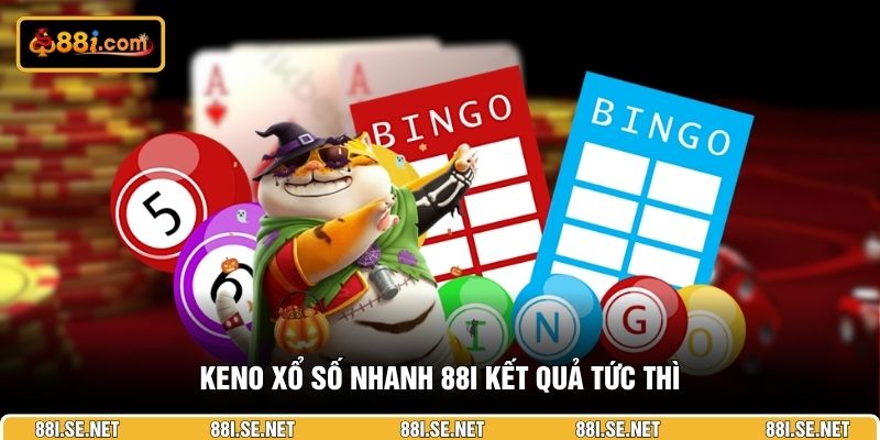 keno-xo-so-nhanh-88I-ket-qua-tuc-thi keno-xo-so-nhanh-88I-ket-qua-tuc-thi