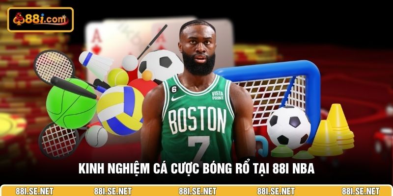 kinh-nghiem-ca-cuoc-bong-ro-tai-88I-NBA kinh-nghiem-ca-cuoc-bong-ro-tai-88I-NBA