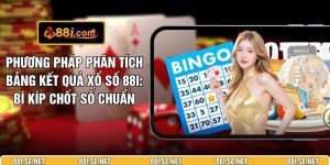 Phương Pháp Phân Tích Bảng Kết Quả Xổ Số 88I: Bí Kíp Chốt Số Chuẩn