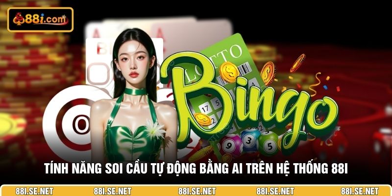 Tính năng soi cầu tự động bằng AI trên hệ thống 88I